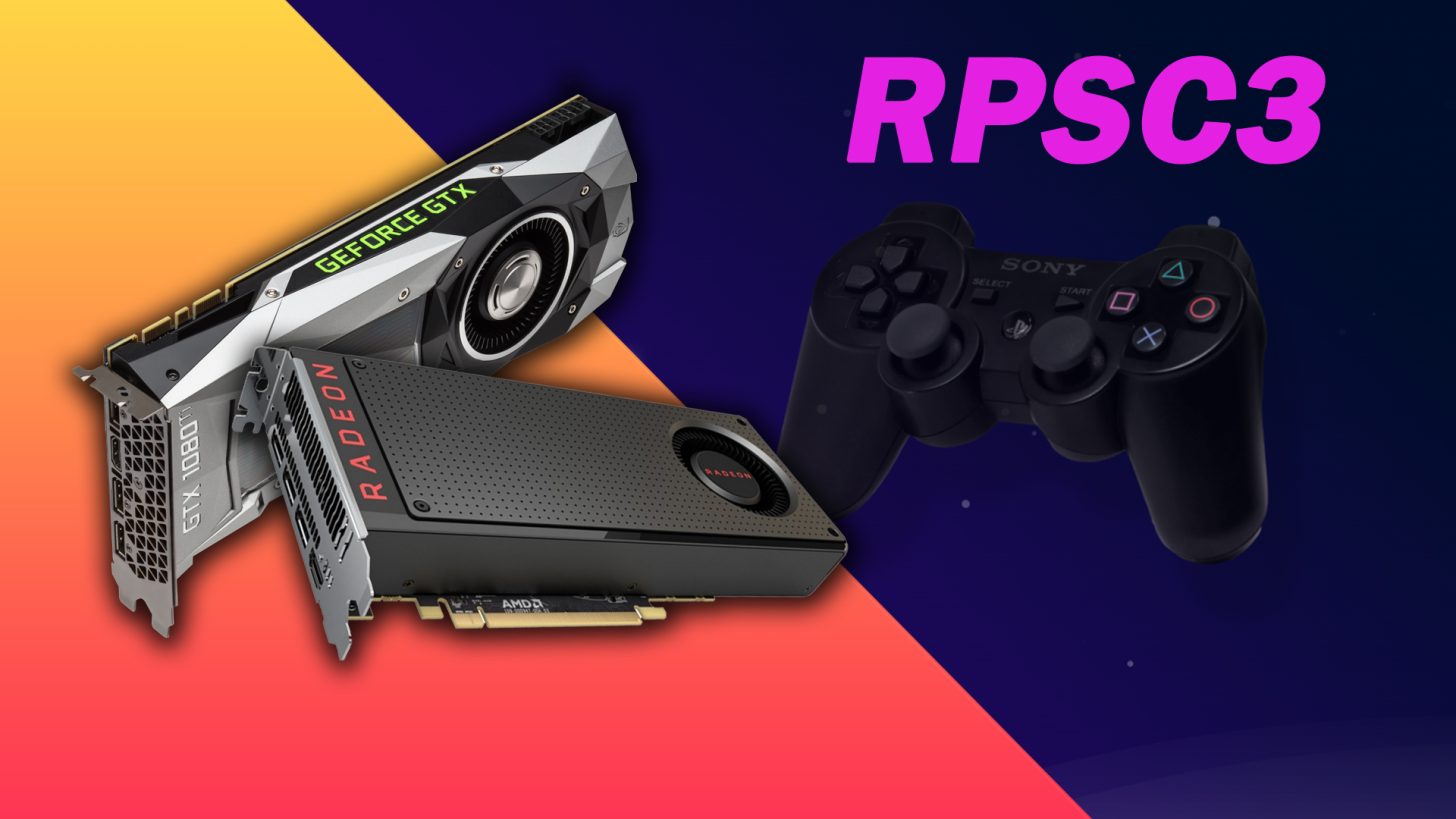 RPCS3 Excludes AMD RX 400/500 and NVIDIA GTX 900/1000 Series From Recommended GPUs