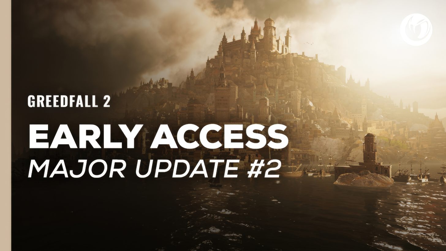 GreedFall 2: The Dying World Receives Major Early Access Update