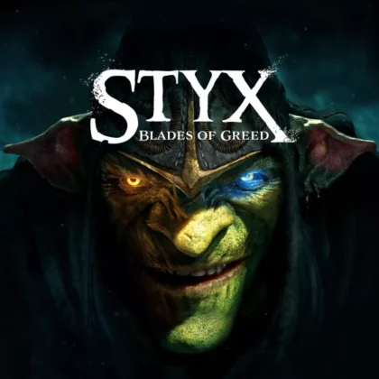 Styx: Blades of Greed Postponed to February 2026